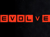 Разработка Evolve подошла к концу