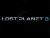 Анонс научно-фантастического шутера Lost Planet 3