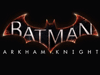 Подробности Batman: Arkham Knight