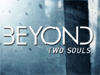 Откровенное интервью разработчиков игры Beyond: Two Souls