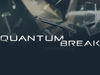 Quantum Break не привезут на E3 2014