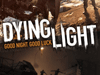 E3-трейлер Dying Light уже доступен для ознакомления