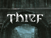 Сразу три видеоролика, посвященные Thief