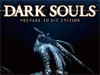 Дебютный трейлер Dark Souls: Prepare to Die Edition раскрывает ужасы игры