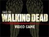 Первая информация об игре The Walking Dead: Video Game